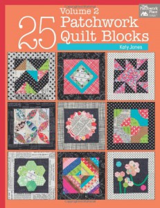 25 Patchwork Quilt Blocks Vol. 2 by Katy Jones