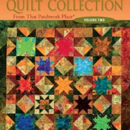 Creative Quilt Collection, Vol. 2: From That Patchwork Place by Patchwork Place