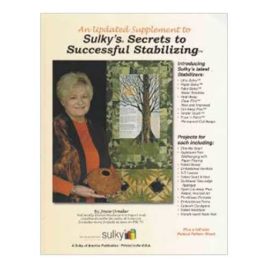 Sulky's Secrets to Successful Stabilizing -Sulky