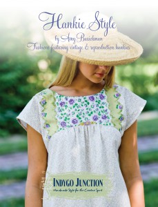 Hankie Style: Fashions Featuring Vintage & Reproduction Hankies by Amy Barickman