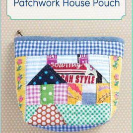 Zakka Workshop Patterns Patchwork House Pouch (ZW 2002)