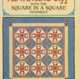 Advancing on II with the Square in a Square Technique - by Jodi Barrows